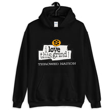 Load image into Gallery viewer, LOVE THIS GRIND HOODIE