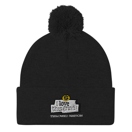 LOVE THIS GRIND Pom-Pom Beanie