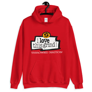 LOVE THIS GRIND HOODIE